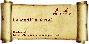 Lencsés Antal névjegykártya